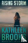 Brooks, Kathleen - Rising Storm: A Bluegrass Brothers Novel