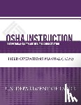 Administration, Occupational Safety and - OSHA Instruction: Field Operations Manual (FOM)