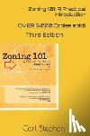 Stephani, Marilyn C. - Zoning 101: A Practical Introduction: Third Edition