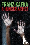 Kafka, Franz - A Hunger Artist