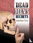 Gray, Jonathan - Dead Men's Secrets