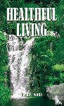 White, Ellen G. - Healthful Living