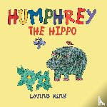 King, Lynne - Humphrey The Hippo