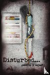 Cleghorn, Jessica - Disturbed