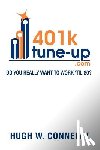 Connelly, Hugh W - 401k Tune-Up