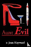 Hayward, Joan - Aunt Evil