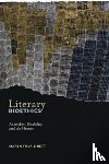 Linett, Maren Tova - Literary Bioethics