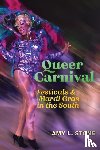 Stone, Amy L. - Queer Carnival
