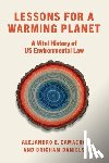 Camacho, Alejandro E., Daniels, Brigham - Lessons for a Warming Planet