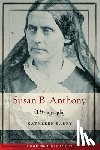 Barry, Kathleen - Susan B. Anthony