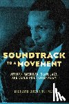 Turner, Richard Brent - Soundtrack to a Movement