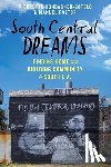 Hondagneu-Sotelo, Pierrette, Pastor, Manuel - South Central Dreams