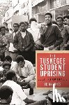 Jones, Brian - The Tuskegee Student Uprising