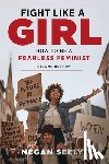 Seely, Megan - Fight Like a Girl, Second Edition