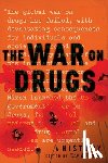  - The War on Drugs