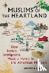 Curtis IV, Edward E. - Muslims of the Heartland