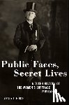 Rouse, Wendy L. - Public Faces, Secret Lives
