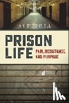 O'Donnell, Ian - Prison Life