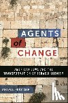 Ferziger, Adam S. - Agents of Change