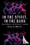 Baptist, Najja K. - In the Spirit, in the Dark