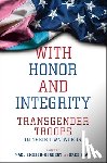  - With Honor and Integrity