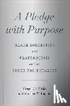 Parks, Gregory S., Hughey, Matthew W. - A Pledge with Purpose