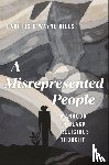 Hills, Darrius D'wayne - A Misrepresented People