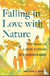 Baugh, Amanda J. - Falling in Love with Nature