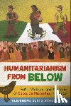 Olayo-Mendez, Alejandro - Humanitarianism from Below