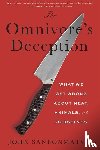 Sanbonmatsu, John - The Omnivore's Deception