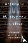 McDowell, Amy D. - Whispers in the Pews