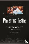 Chatterjee, Tupur - Projecting Desire