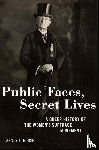 Rouse, Wendy L. - Public Faces, Secret Lives