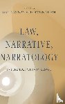  - Law, Narrative, Narratology