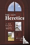 King, Rebekka - The New Heretics