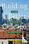 Gonzales, Teresa Irene - Building a Better Chicago