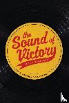  - The Sound of Victory