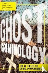  - Ghost Criminology