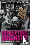 Engel, Stephen M., Lyle, Timothy S. - Disrupting Dignity
