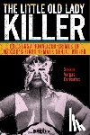 Cervantes, Susana Vargas - The Little Old Lady Killer
