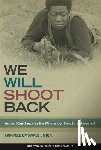 Umoja, Akinyele Omowale - We Will Shoot Back