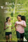 Berger, Michele Tracy - Black Women's Health