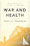  - War and Health