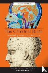 Rafter, Nicole, Posick, Chad, Rocque, Michael - The Criminal Brain, Second Edition