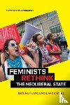  - Feminists Rethink the Neoliberal State