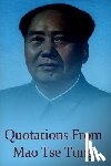 Zedong, Mao - Quotations from Mao Tse Tung
