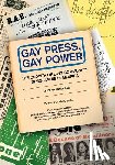 Colbert, Chuck - Gay Press, Gay Power: The Growth of LGBT Community Newspapers in America