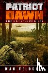 Velocity, Max - Patriot Dawn: The Resistance Rises