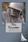 Miller, Jeffrey - War Remains, A Korean War Novel