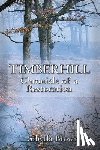 Brown, Sibylla - Timberhill: Chronicle of A Restoration